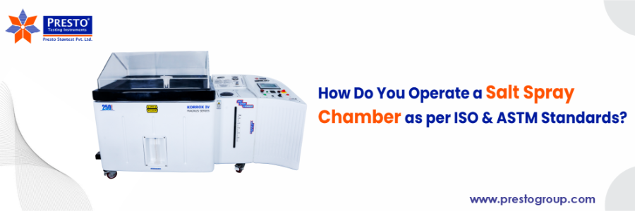 How to Operate a Salt Spray Chamber as per ISO and ASTM Standards