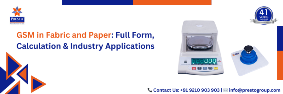 GSM in Fabric and Paper: Full Form, Calculation & Industry Applications