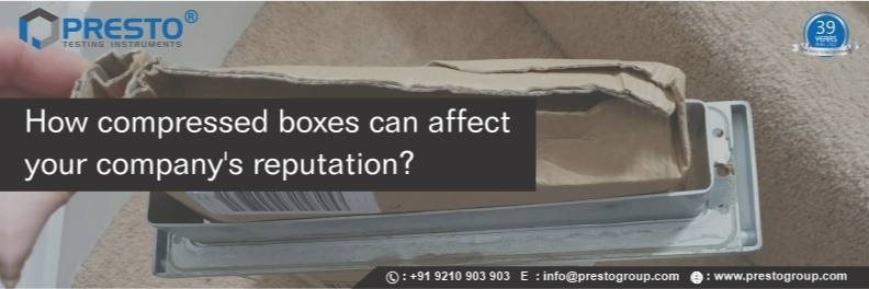 How compressed boxes can affect your company's reputation