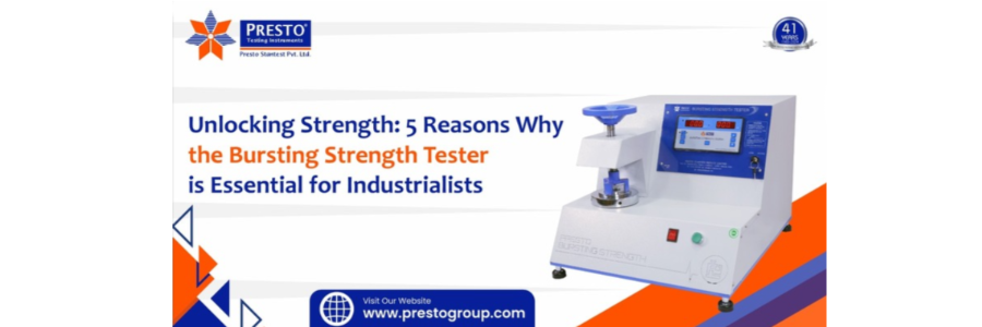 Unlocking Strength: 5 Reasons Why the Bursting Strength Tester is ...